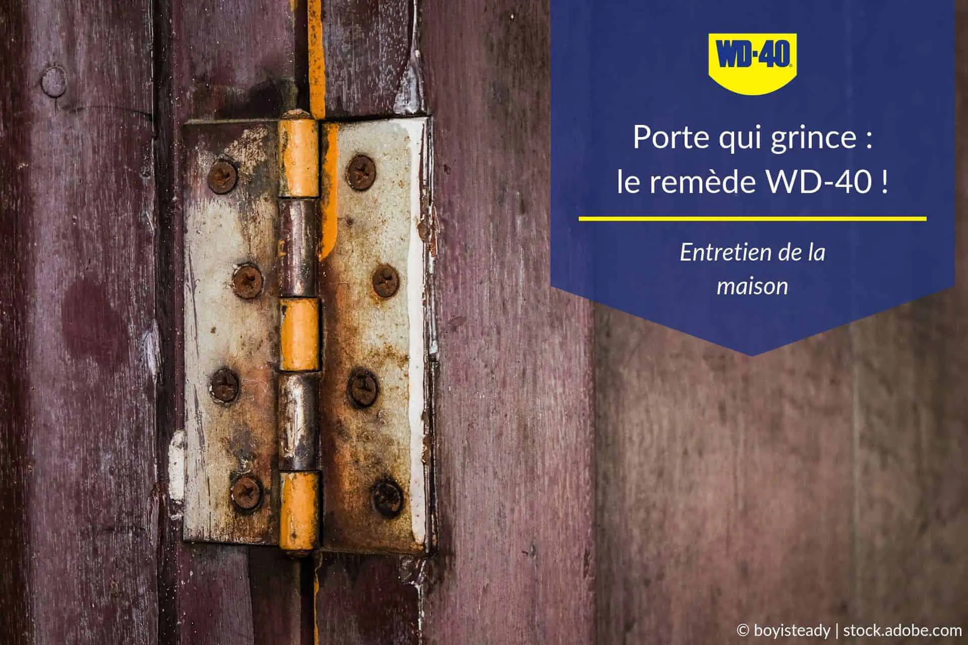application du wd-40 sur une charnière de porte